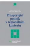Prosperující podnik v regionálním kontextu