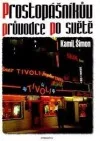 Prostopášníkův průvodce po světě