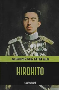 Hirohito: Císař válečník