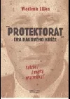 Protektorát - Éra hákového kříže