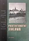 Protektorátní Jihlava