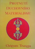 Protnutí duchovního materialismu