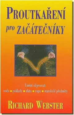 Proutkaření pro začátečníky