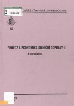 Provoz a ekonomika silniční dopravy II.