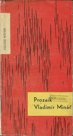 Prozaik Vladimír Mináč