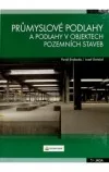 Průmyslové podlahy a podlahy v objektech pozemních staveb