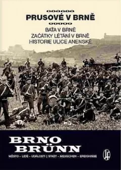 Prusové v Brně / Baťa v Brně / Začátky létání v Brně / Historie ulice Anenské