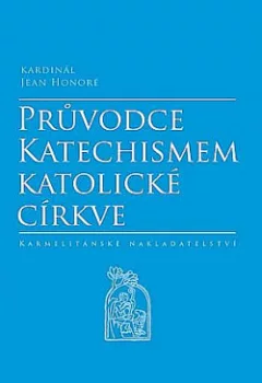 Průvodce Katechismem katolické církve