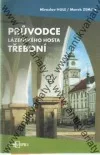 Průvodce lázeňského hosta Třeboní