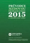 Průvodce mzdovou problematikou 2015