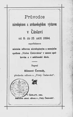 Průvodce národopisnou a archeologickou výstavou v Čáslavi v září 1894