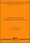 Průvodce psychologií osobnosti a sociální psychologií