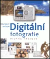 Průvodce světem digitální fotografie