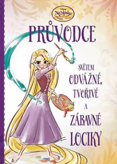 Průvodce světem odvážné, tvořivé a zábavné Lociky