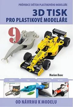 Průvodce světem plastikového modeláře 9: 3D tisk pro plastikové modeláře