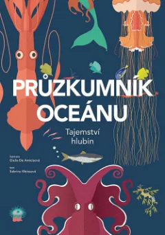 Průzkumník oceánu - Tajemství hlubin
