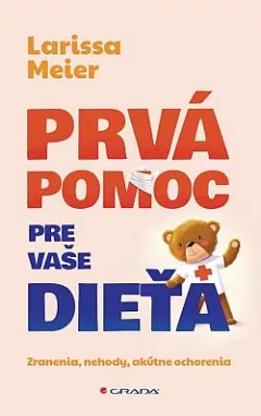 Prvá pomoc pre vaše dieťa