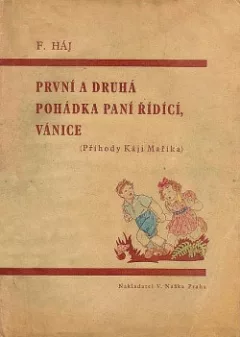 První a druhá pohádka paní řídící, Vánice