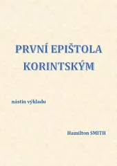 První epištola Korintským – nástin výkladu
