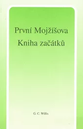 První Mojžíšova – Kniha začátků