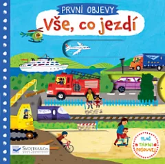 První objevy: Vše, co jezdí