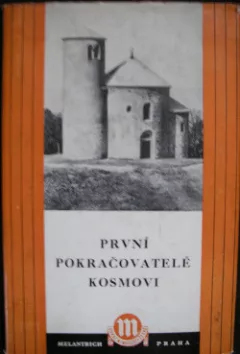 První pokračovatelé Kosmovi