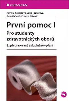 První pomoc I - pro studenty zdravotnických oborů