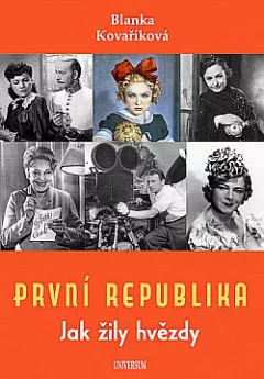 První republika - Jak žily hvězdy