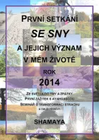 První setkání se sny a jejich význam v mém životě