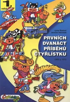 Prvních dvanáct příběhů Čtyřlístku: 1969-1970