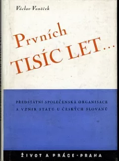 Prvních tisíc let...