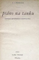 Psáno na tanku - zápisky sovětského důstojníka (I, II)