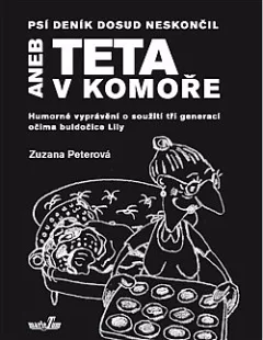 Psí deník dosud neskončil aneb teta v komoře
