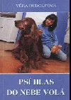 Psí hlas do nebe volá