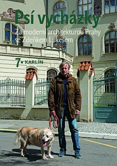 Psí vycházky 7: Karlín