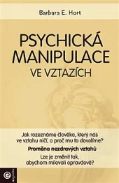 Psychická manipulace ve vztazích