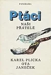 Ptáci - naši přátelé
