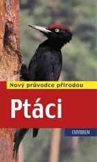 Ptáci - Nový průvodce přírodou