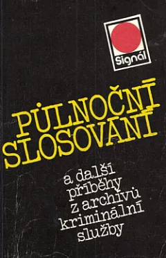 Půlnoční slosování a další příběhy z archívů kriminální služby