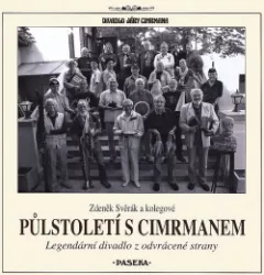 Půlstoletí s Cimrmanem