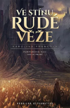 Ve stínu Rudé věže