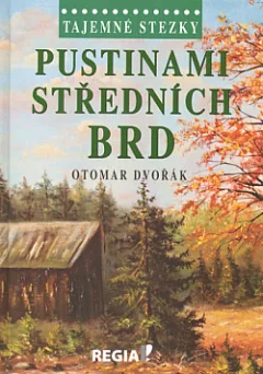 Pustinami středních Brd