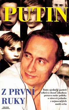 Putin: Z první ruky