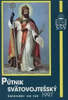 Pútnik svätovojtešský: Kalendár na rok 1997