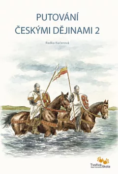 Putování českými dějinami 2