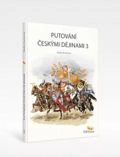 Putování českými dějinami 3