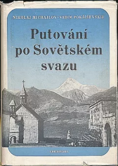 Putování po Sovětském svazu