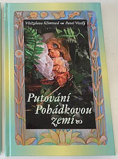 Putování Pohádkovou zemí