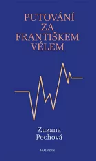 Putování za Františkem Vélem