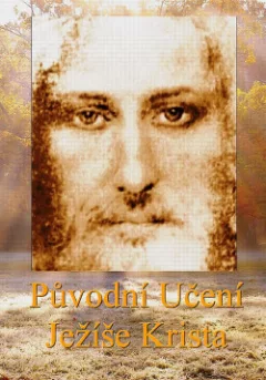 Původní Učení Ježíše Krista
